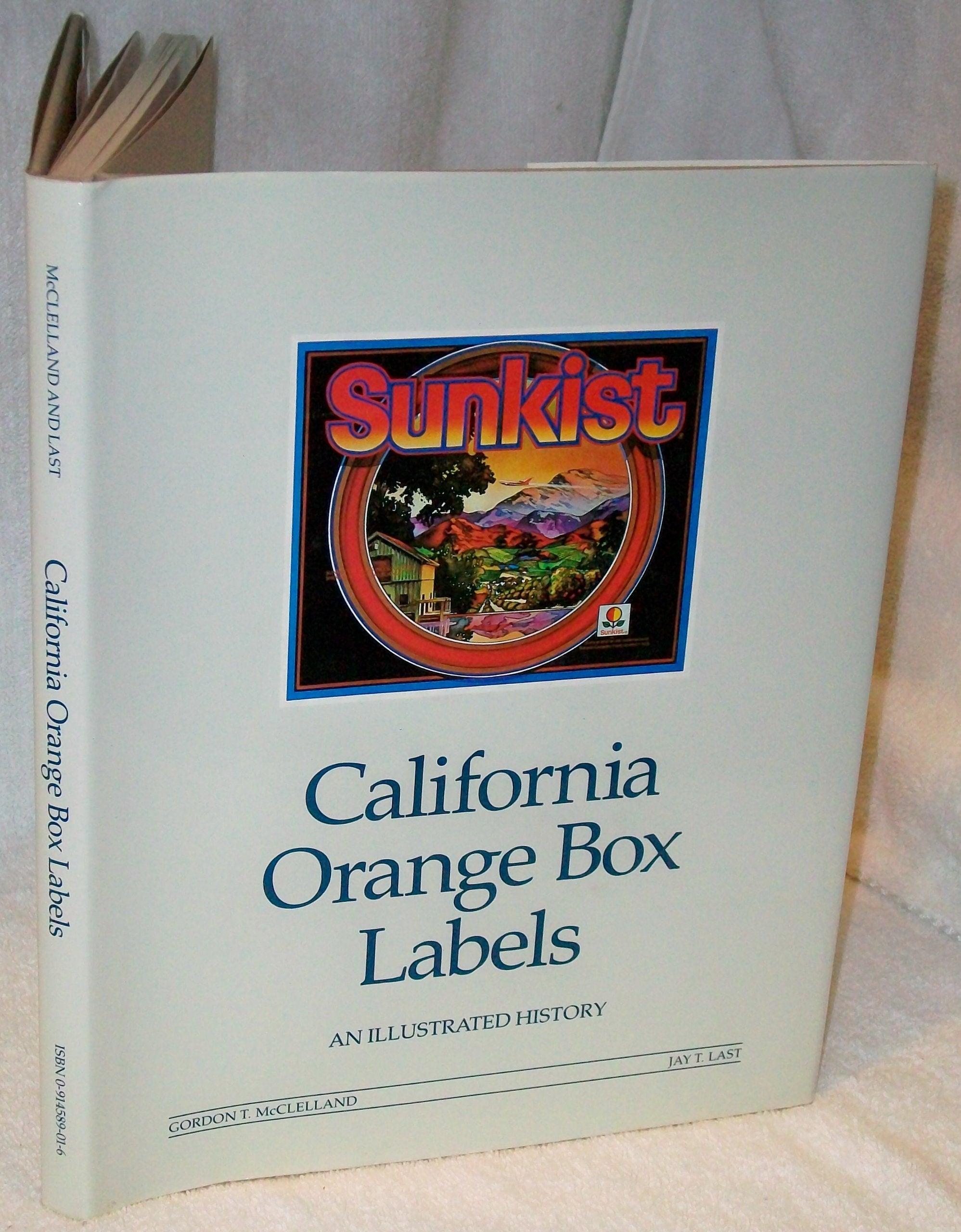 California Orange Box Labels: An Illustrated History,New