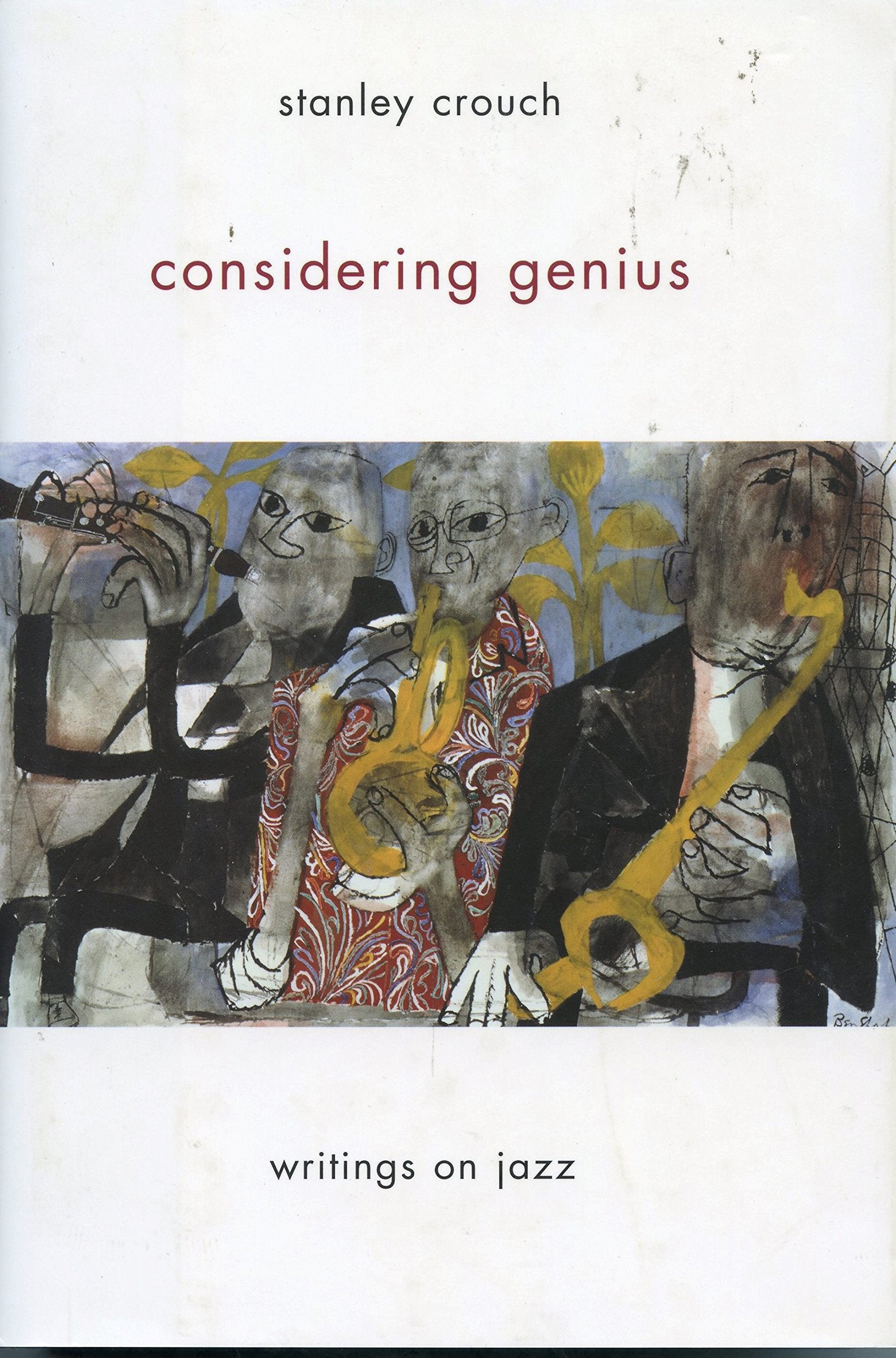 Considering Genius: Writings On Jazz,Used