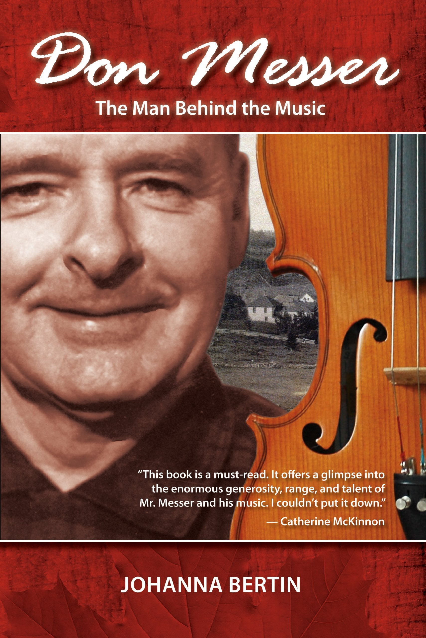 Don Messer: The Man Behind the Music,Used