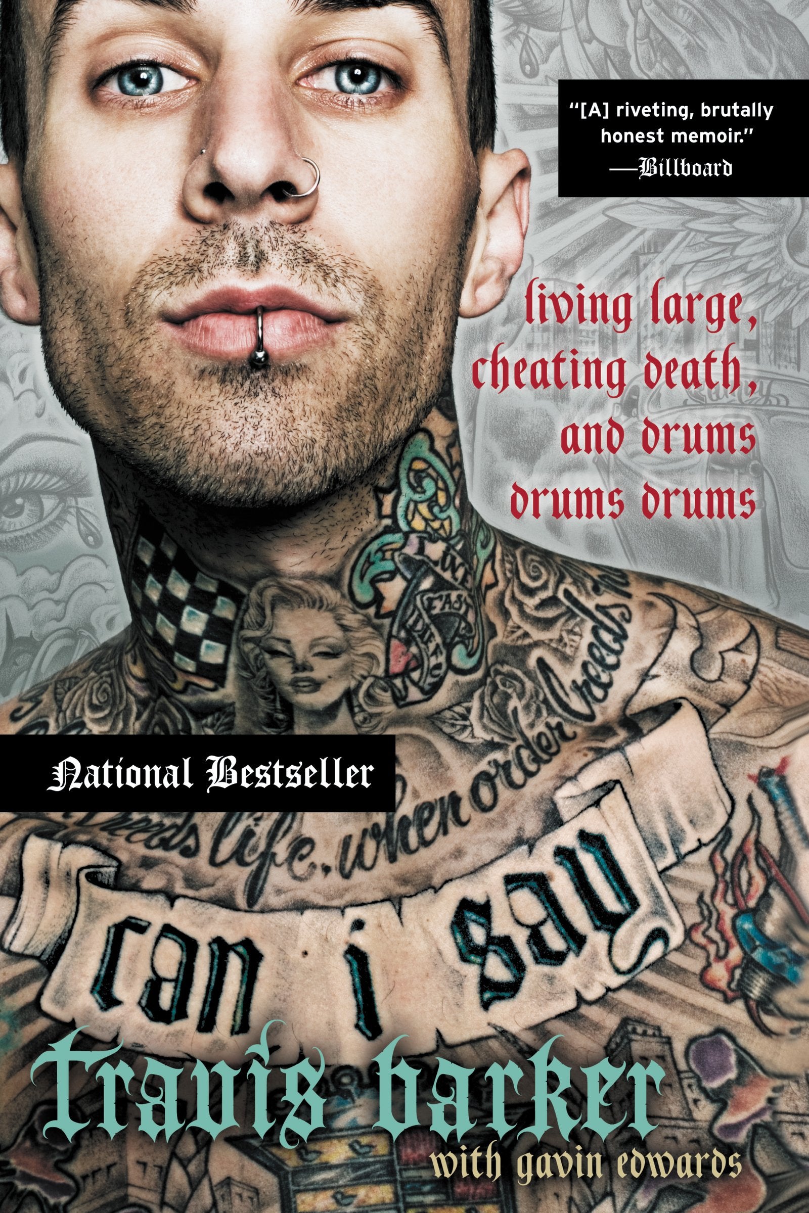 Can I Say: Living Large, Cheating Death, And Drums, Drums, Drums,Used