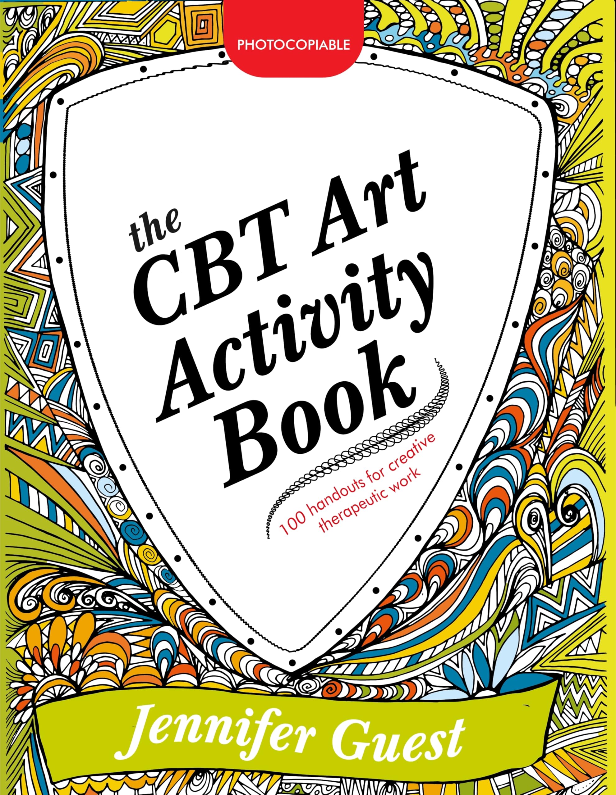 The CBT Art Activity Book: 100 illustrated handouts for creative therapeutic work,Used