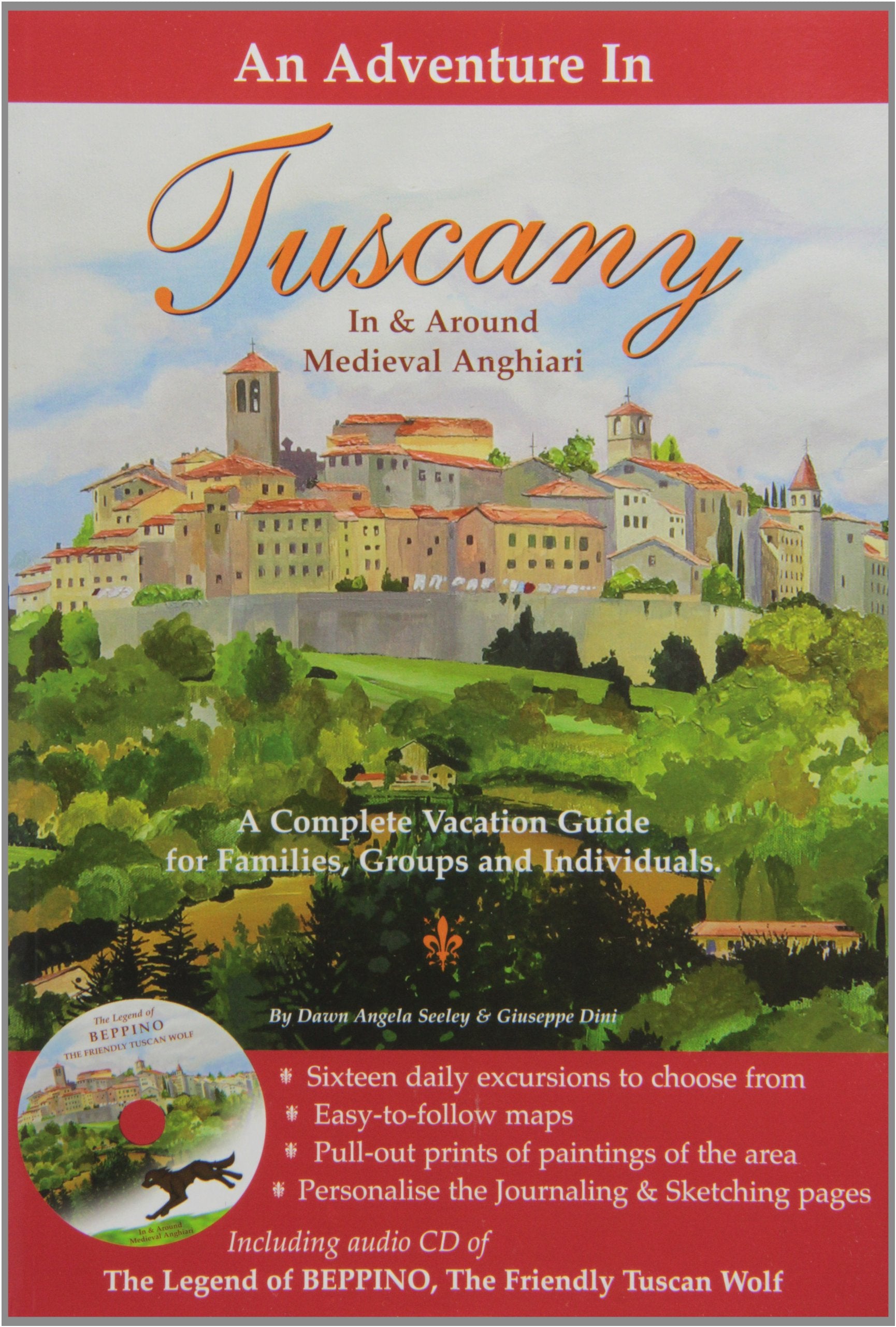 An Adventure In Tuscany: In & Around Medieval Anghiari,Used