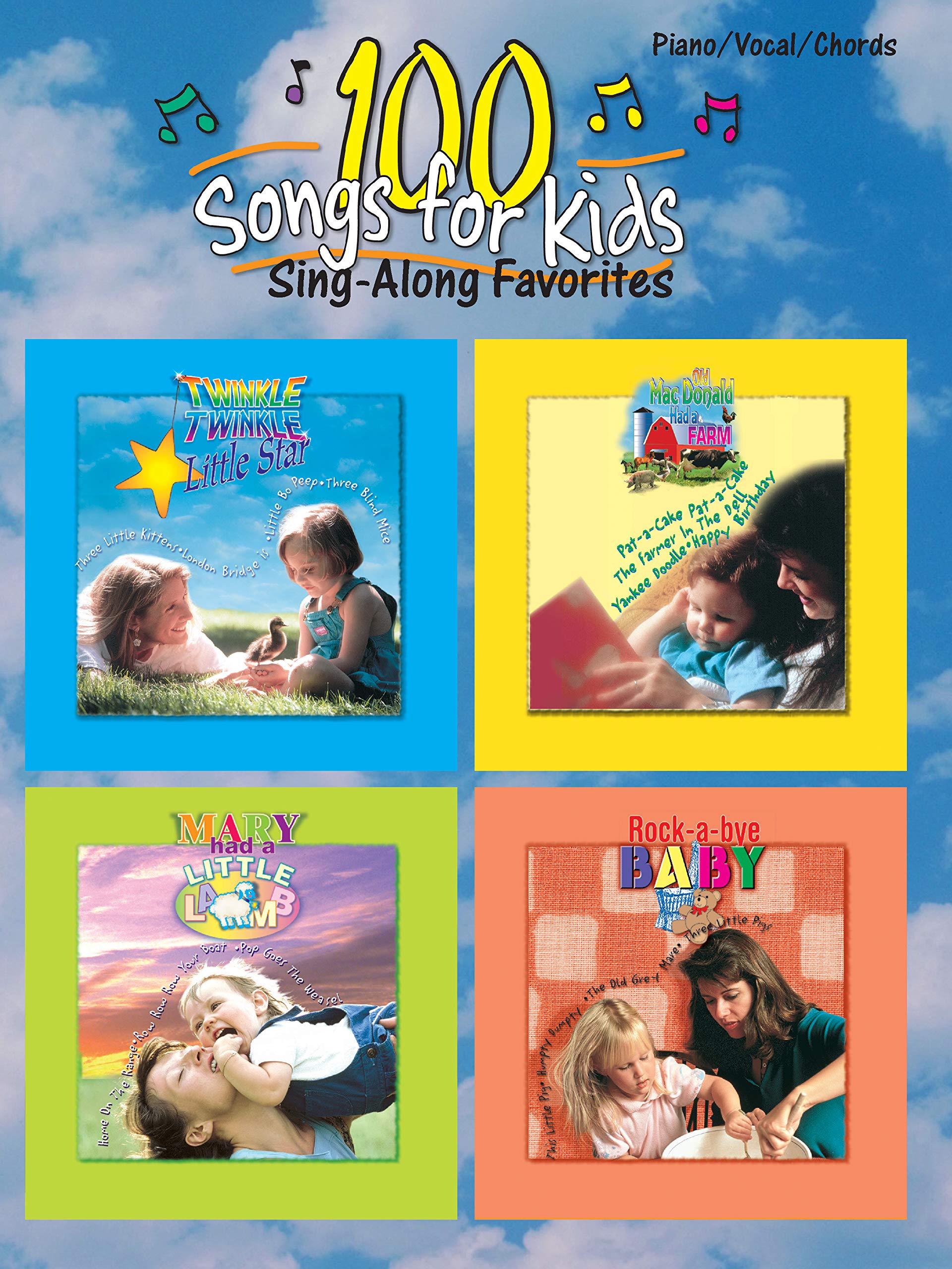 100 Songs for Kids (SingAlong Favorites): Piano/Vocal/Chords,New