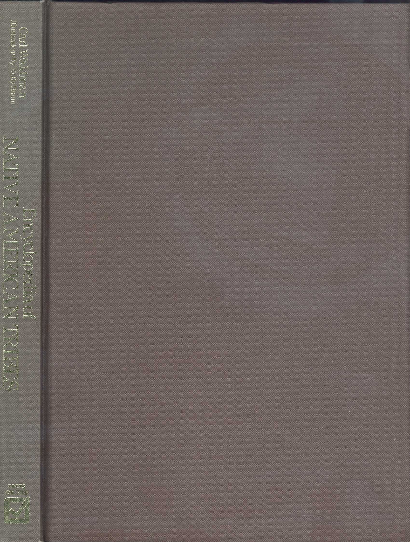 Encyclopedia Of Native American Tribes,New
