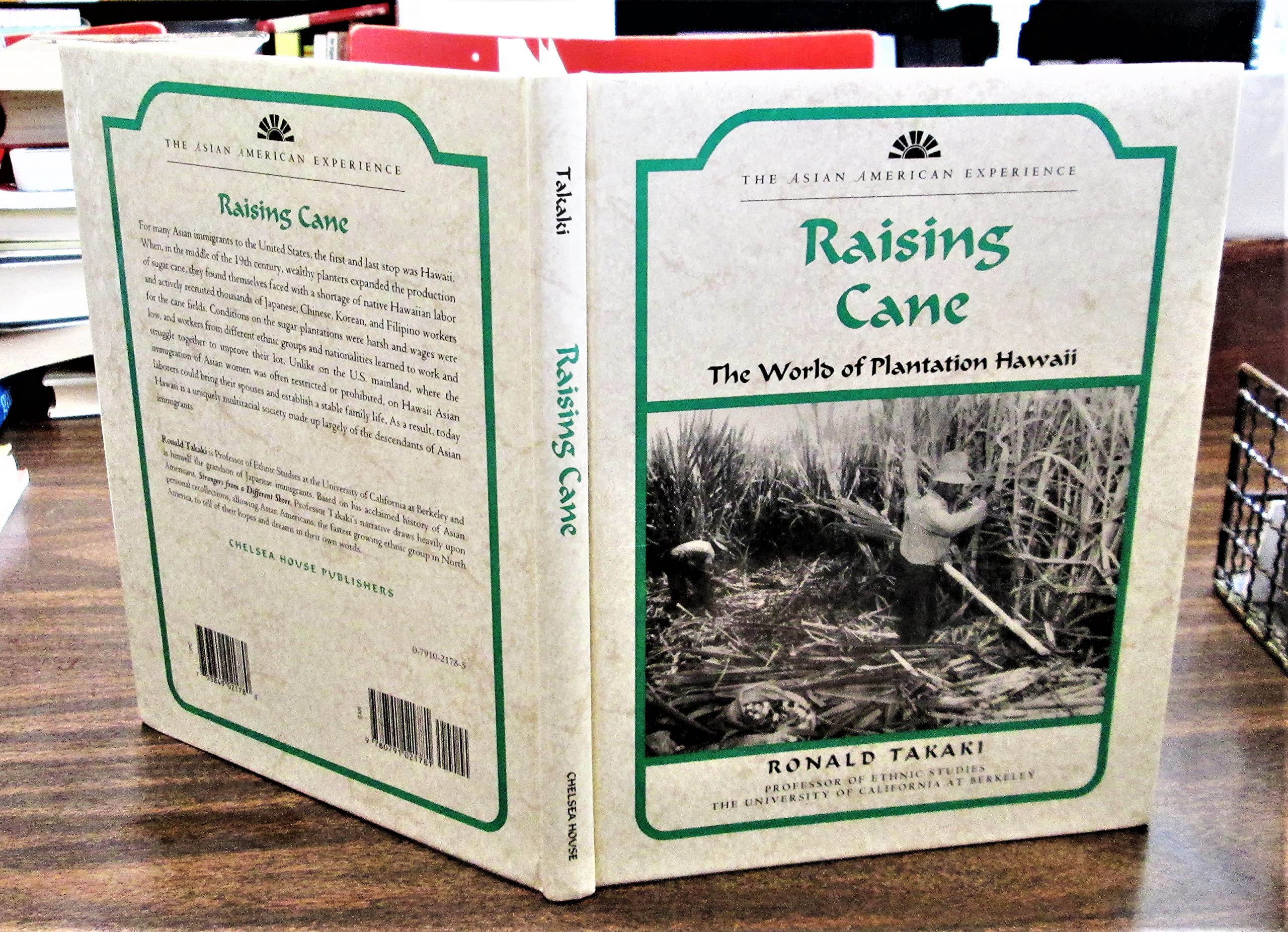 Raising Cane: The World of Plantation Hawaii (Asian American Experience),Used
