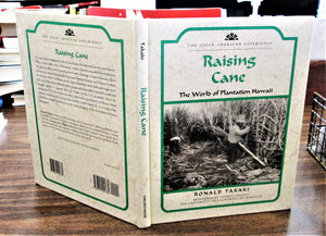Raising Cane: The World of Plantation Hawaii (Asian American Experience),Used