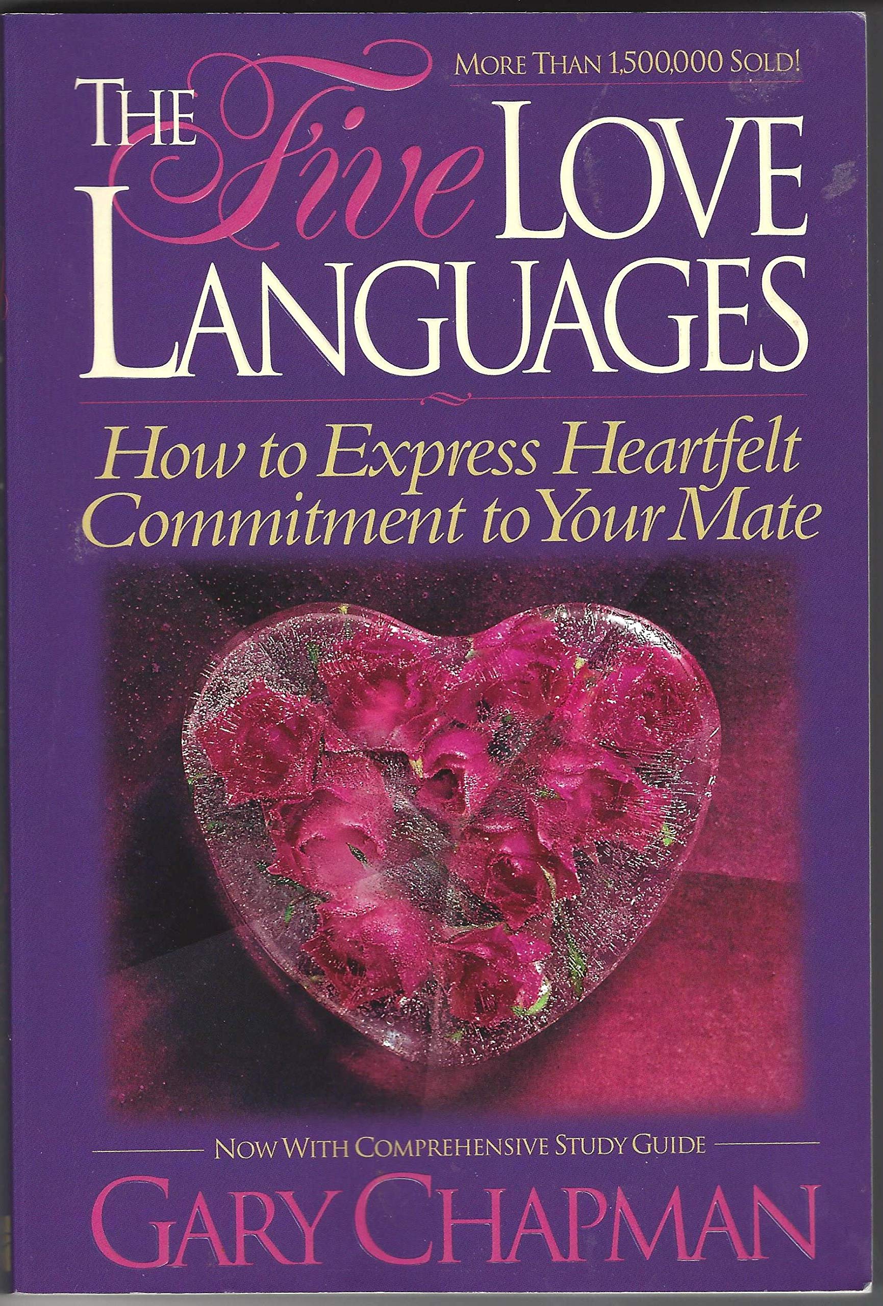 The Five Love Languages: How to Express Heartfelt Commitment to Your Mate (Men's Edition) by Gary Chapman (20040501),Used