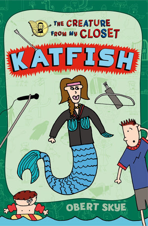 Katfish (The Creature From My Closet, 4),Used