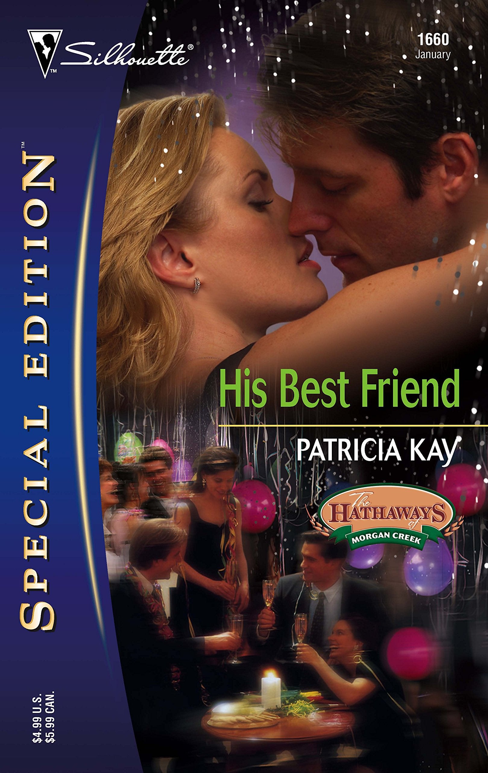 His Best Friend (Silhiouette Special Edition) (The Hathaways of Morgan Creek, 2),Used