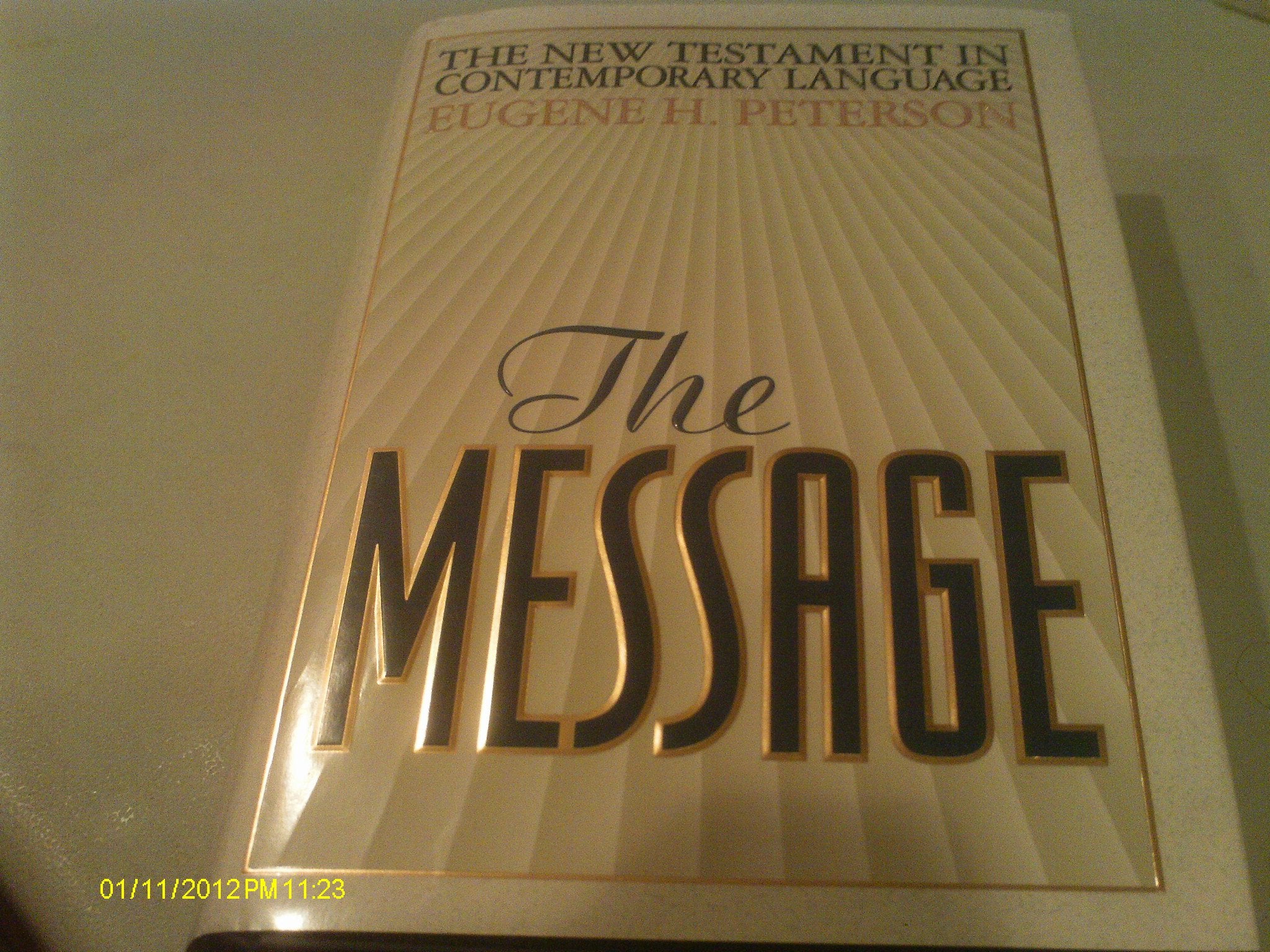 The Message New Testament Psalms and Proverbs in Contemporary Language,Used