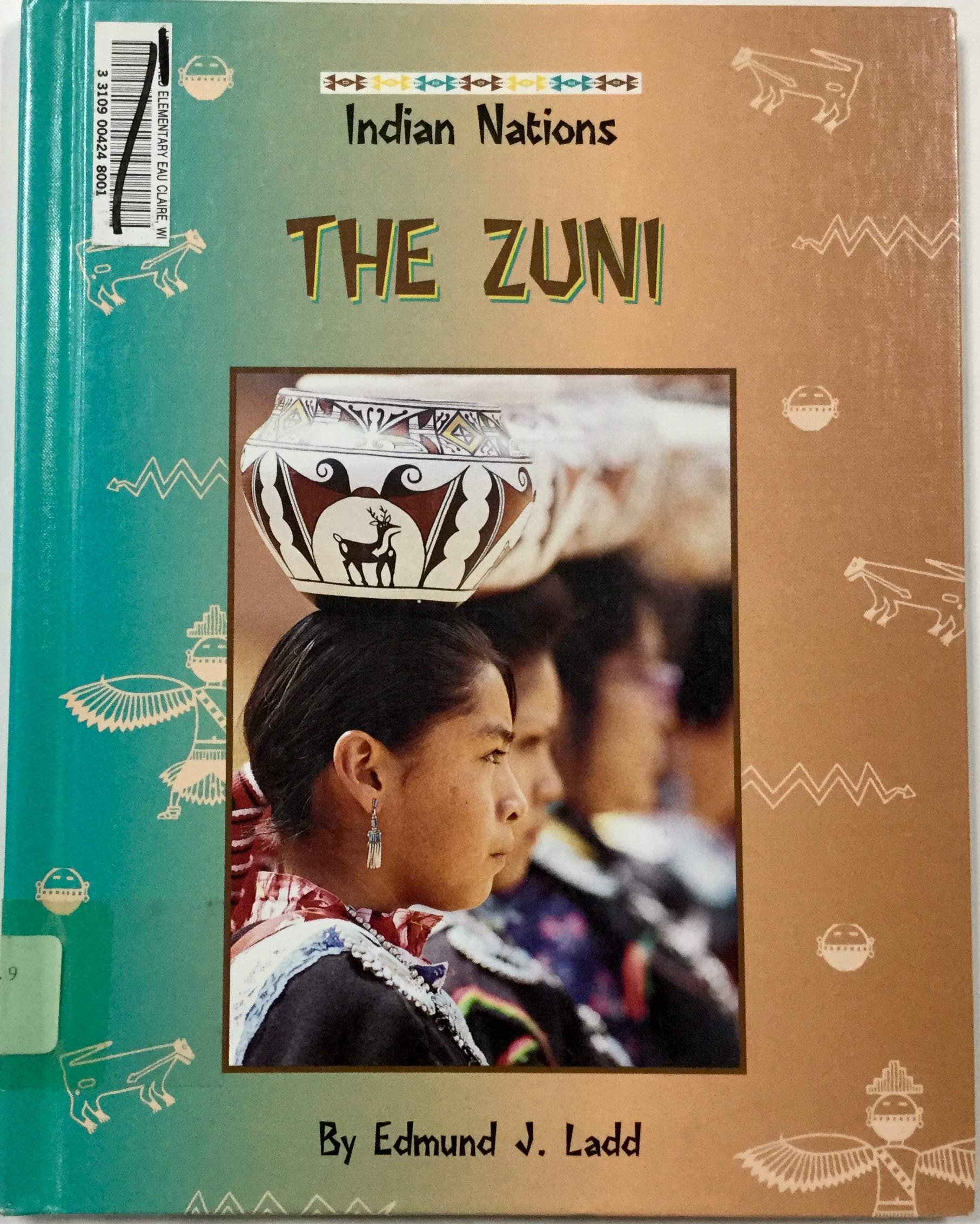 The Zuni (Indian Nations (Austin, Tex),Used