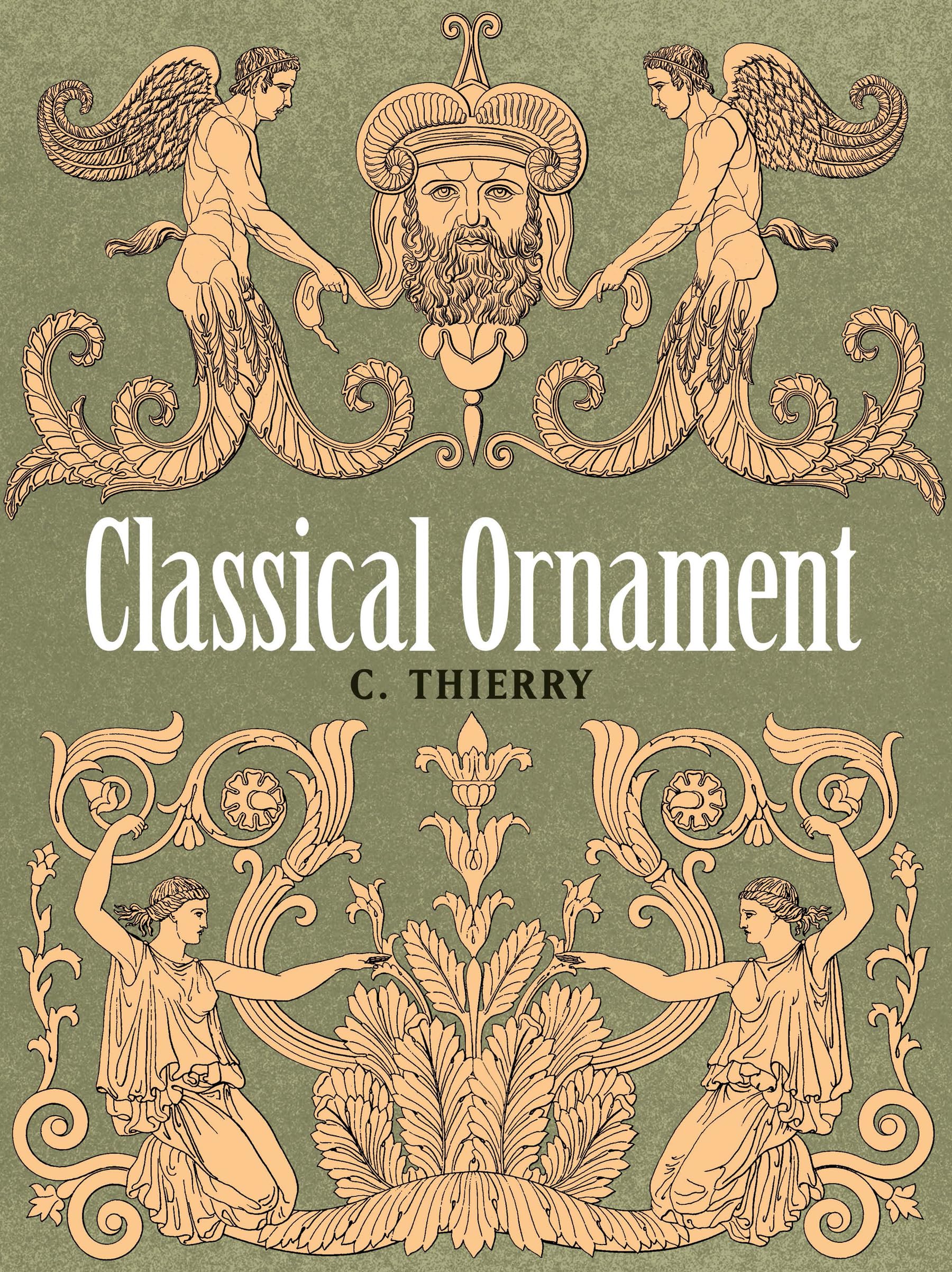 Classical Ornament (Dover Pictorial Archive)
