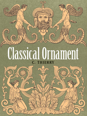 Classical Ornament (Dover Pictorial Archive)