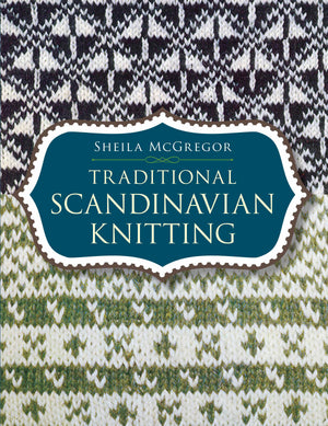 Traditional Scandinavian Knitting (Dover Crafts: Knitting)