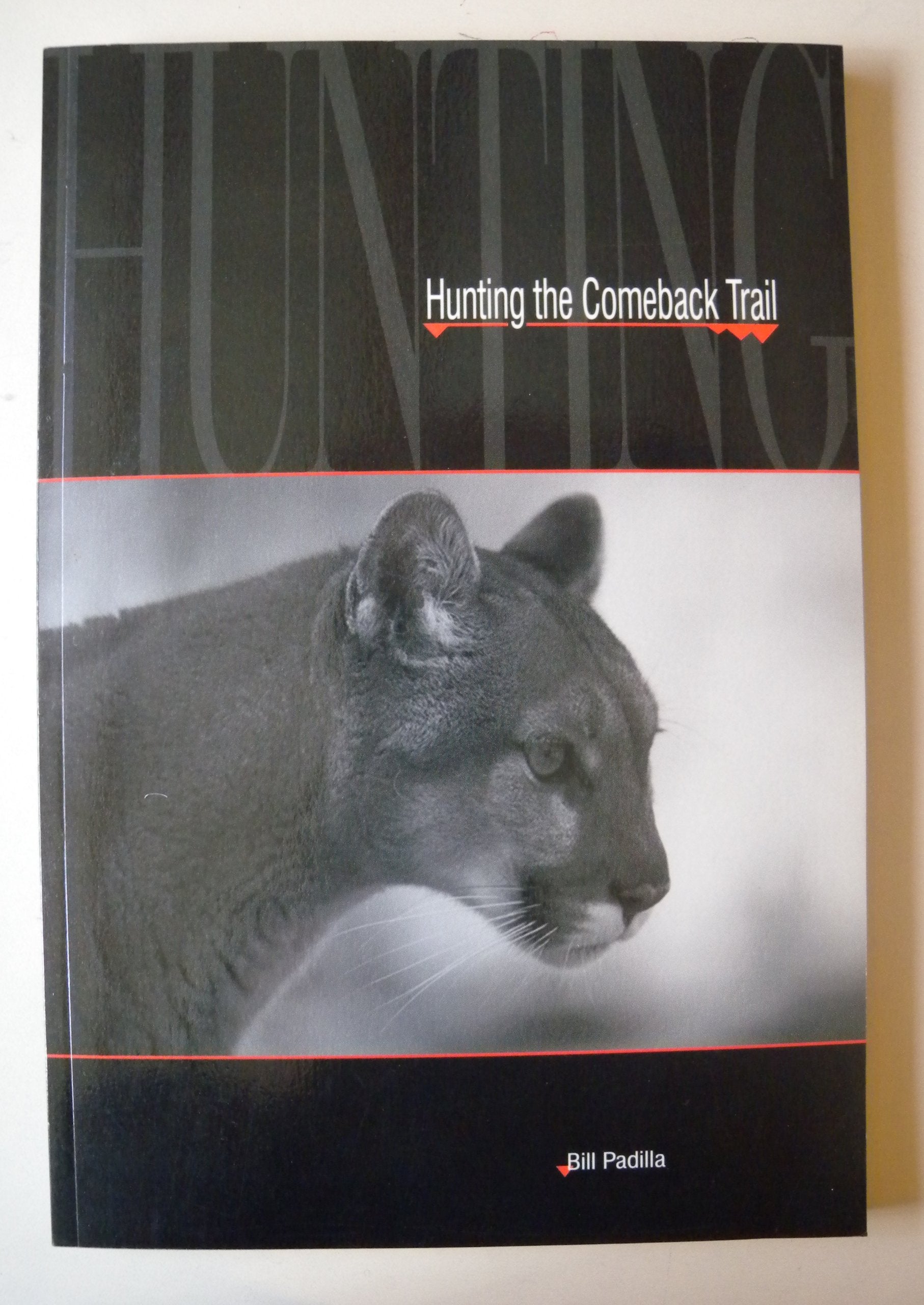 Hunting the Comeback Trail,Used