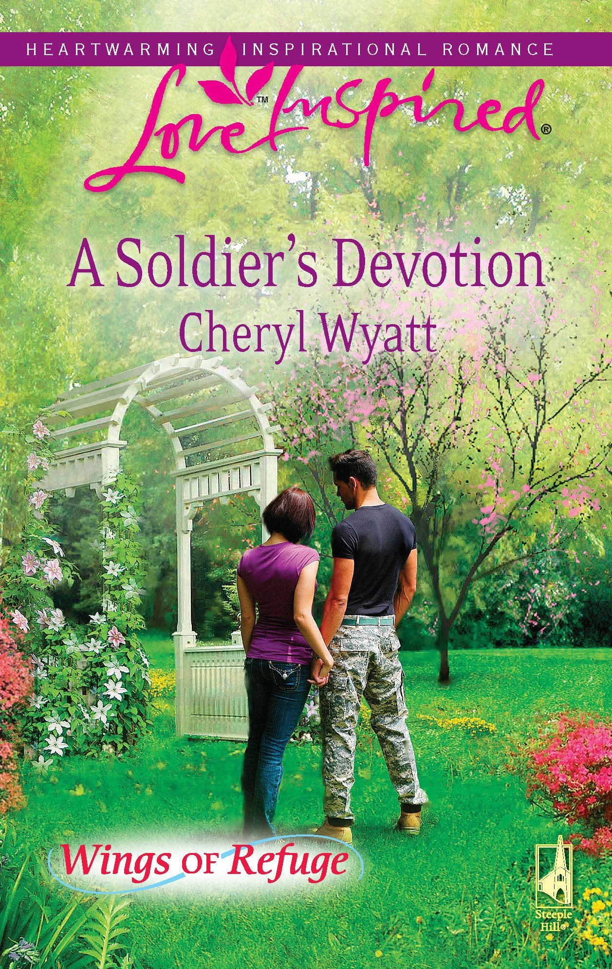A Soldier's Devotion (Wings of Refuge, 6),Used
