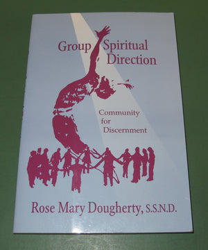 Group Spiritual Direction: Community For Discernment,Used