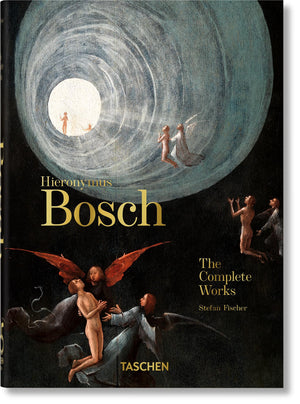 Hieronymus Bosch: The Complete Works,New