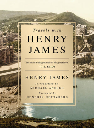 Travels with Henry James,Used