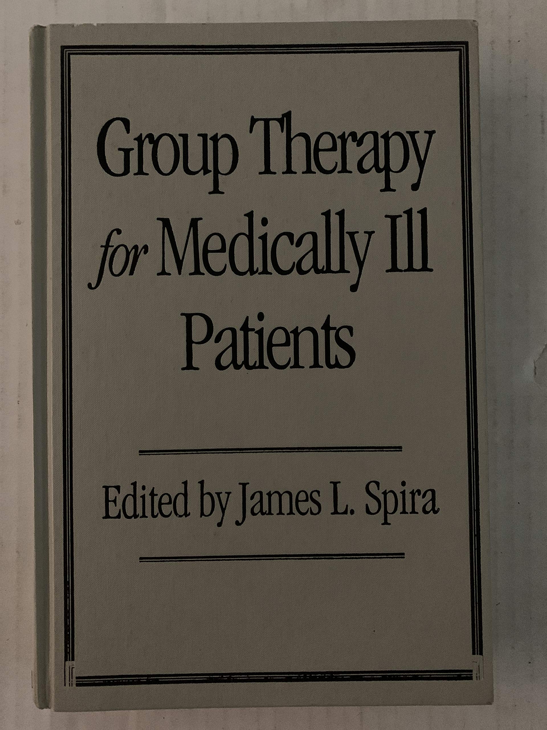 Group Therapy for Medically Ill Patients