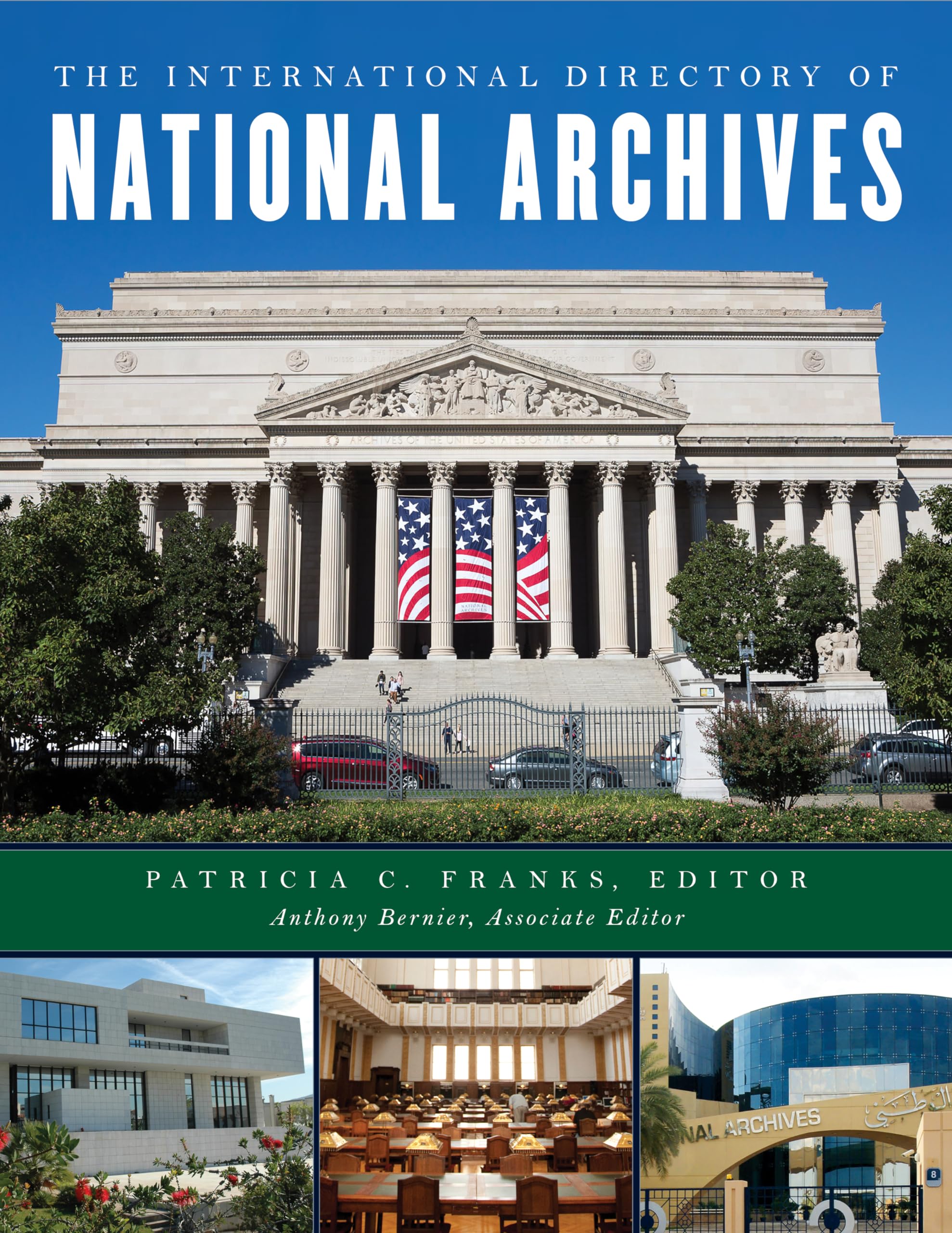 The International Directory of National Archives,Used