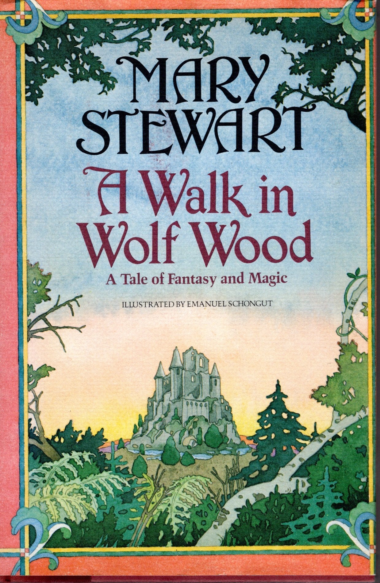 A Walk in Wolf Wood: A Tale of Fantasy and Magic,Used