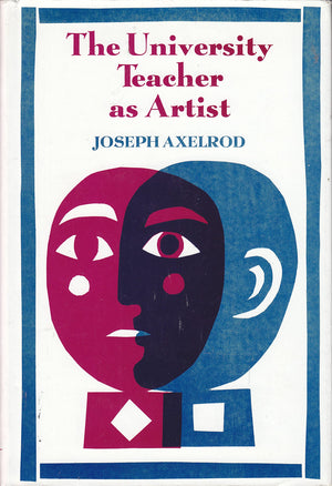 The University Teacher As Artist.,Used