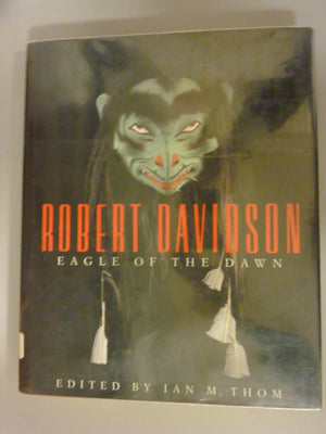 Robert Davidson: Eagle of the Dawn,Used