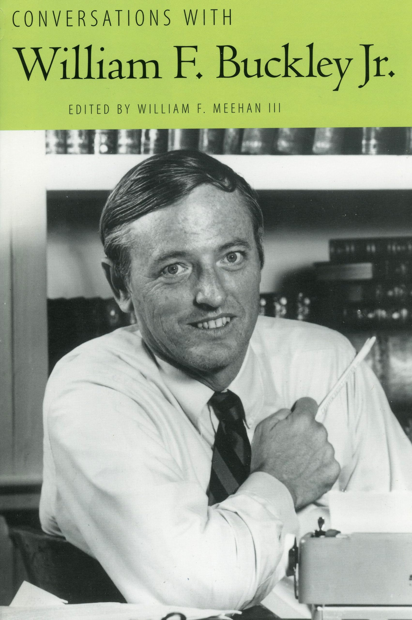 Conversations with William F. Buckley Jr.,New
