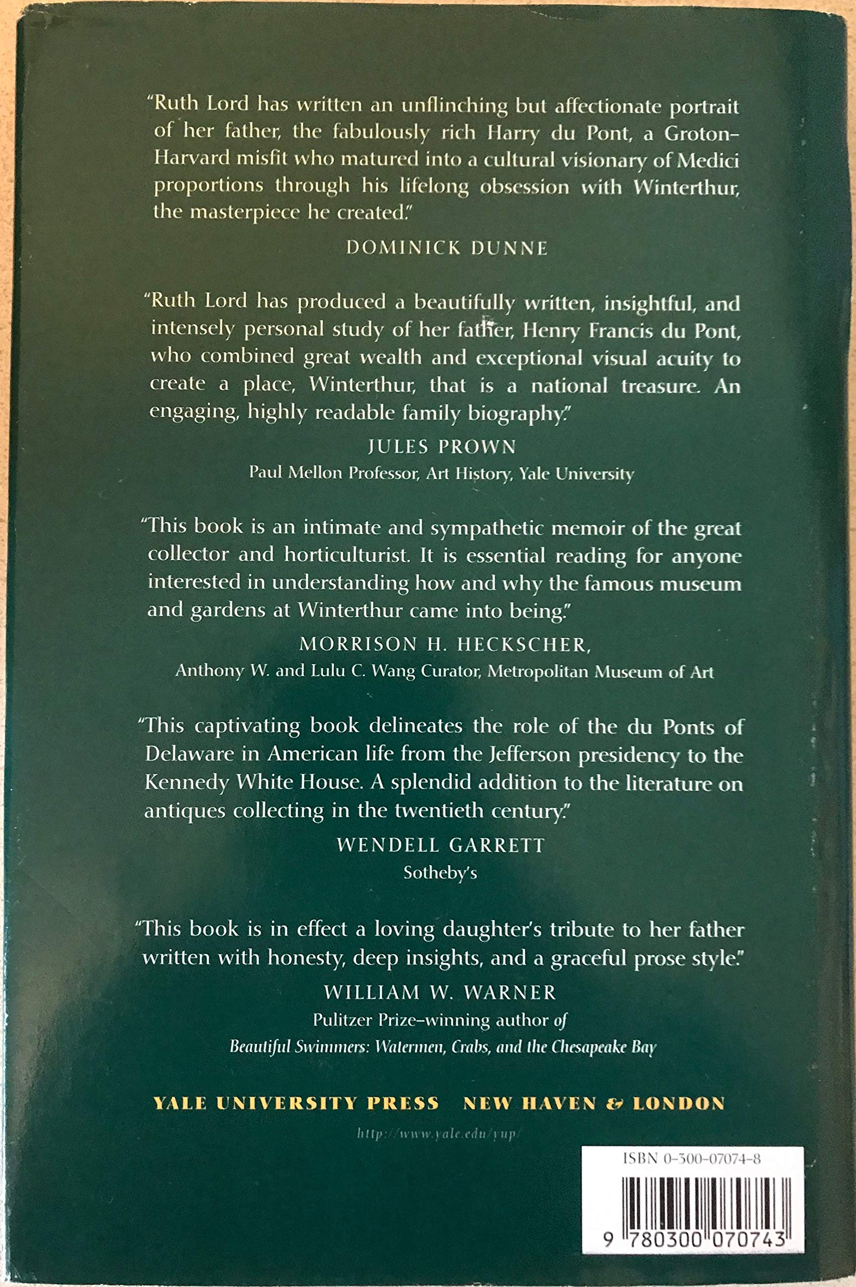 Henry F. du Pont and Winterthur: A Daughters Portrait,Used