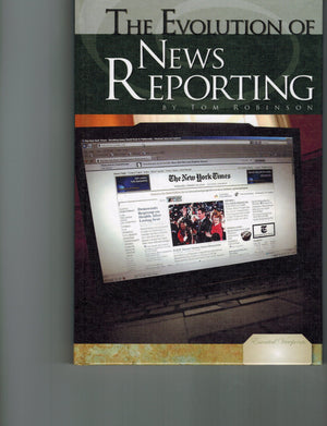 Evolution of News Reporting (Essential Viewpoints),Used