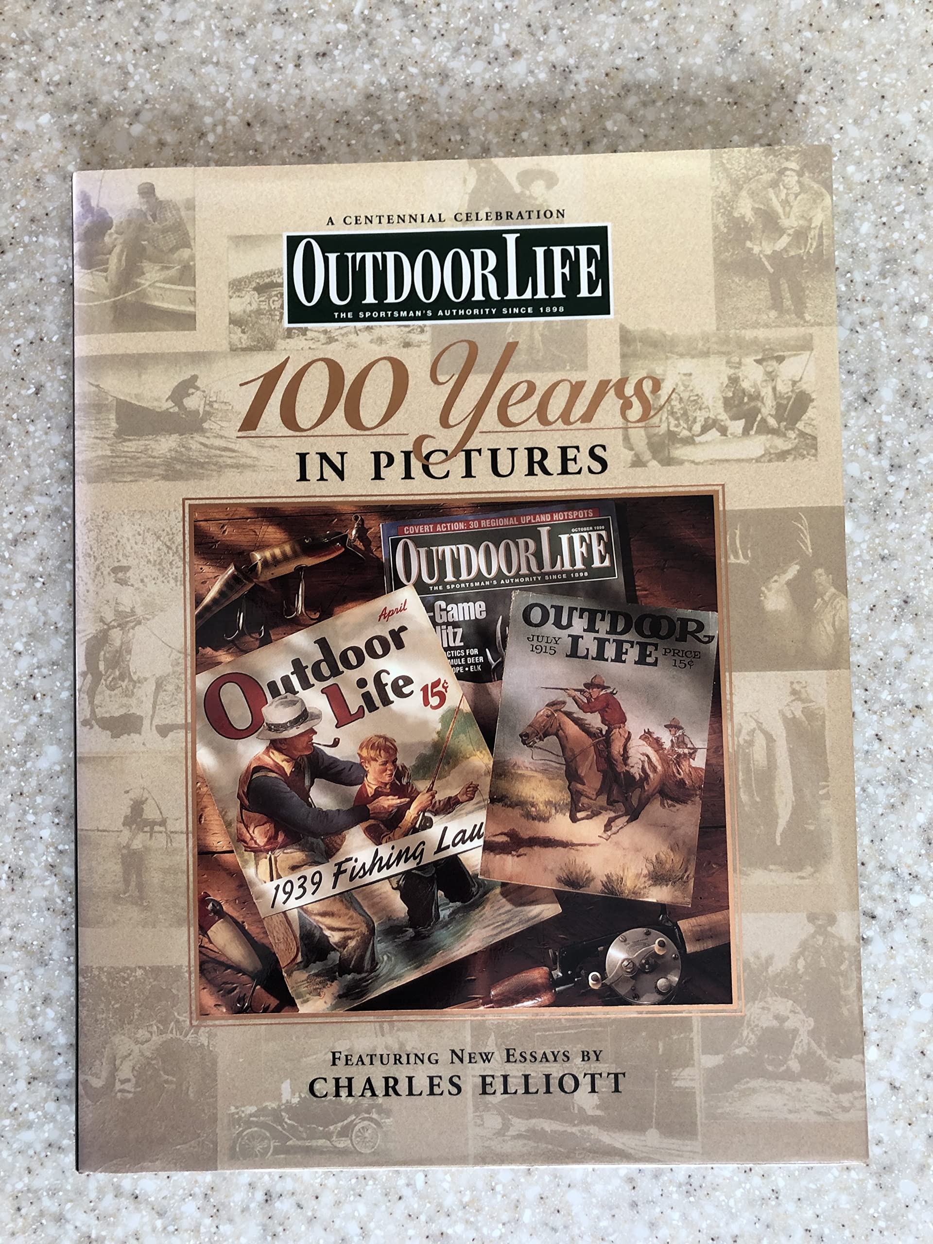 Outdoor Life: 100 Years in Pictures,New