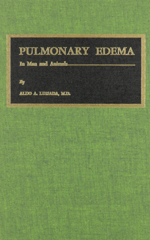 Pulmonary Edema In Man And Animals,New