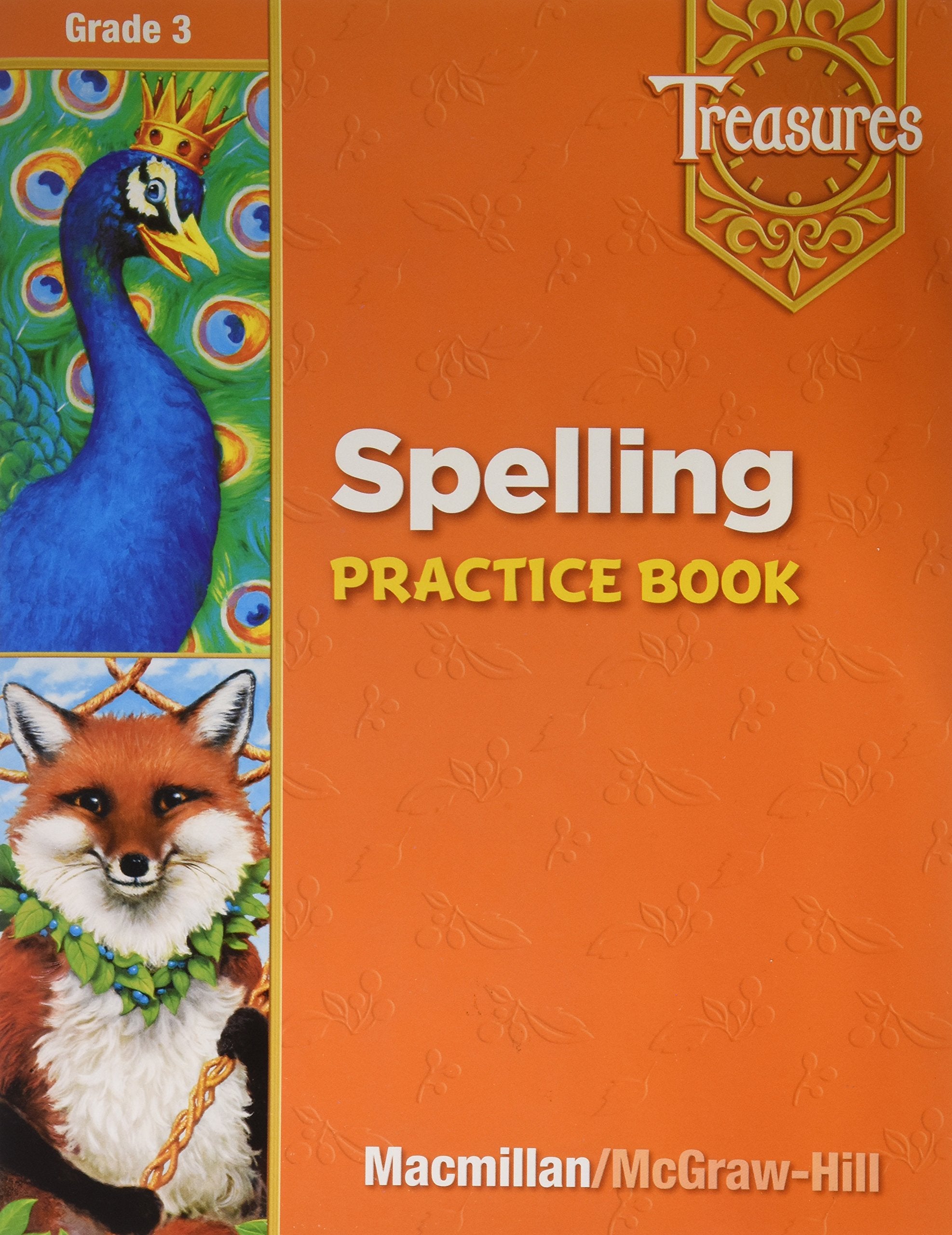 Treasures Spelling, Grade 3: Practice Book,Used