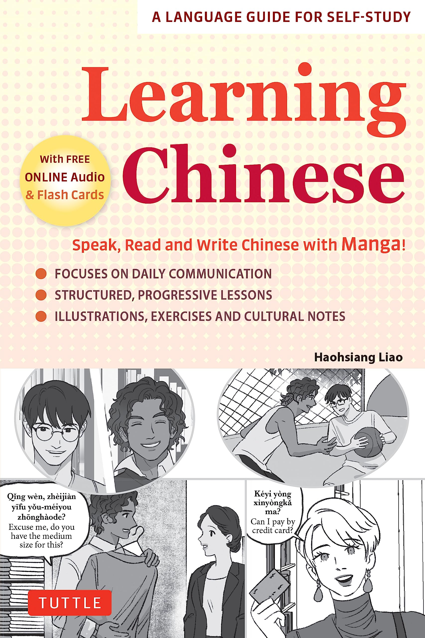 Learning Chinese: Speak, Read And Write Chinese With Manga! (Free Online Audio & Printable Flash Cards),Used