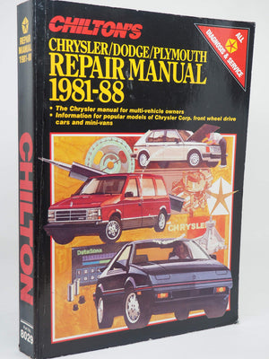 Chiltons Chrysler/Dodge/Plymouth Repair Manual, 198188