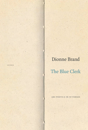 The Blue Clerk: Ars Poetica in 59 Versos,Used