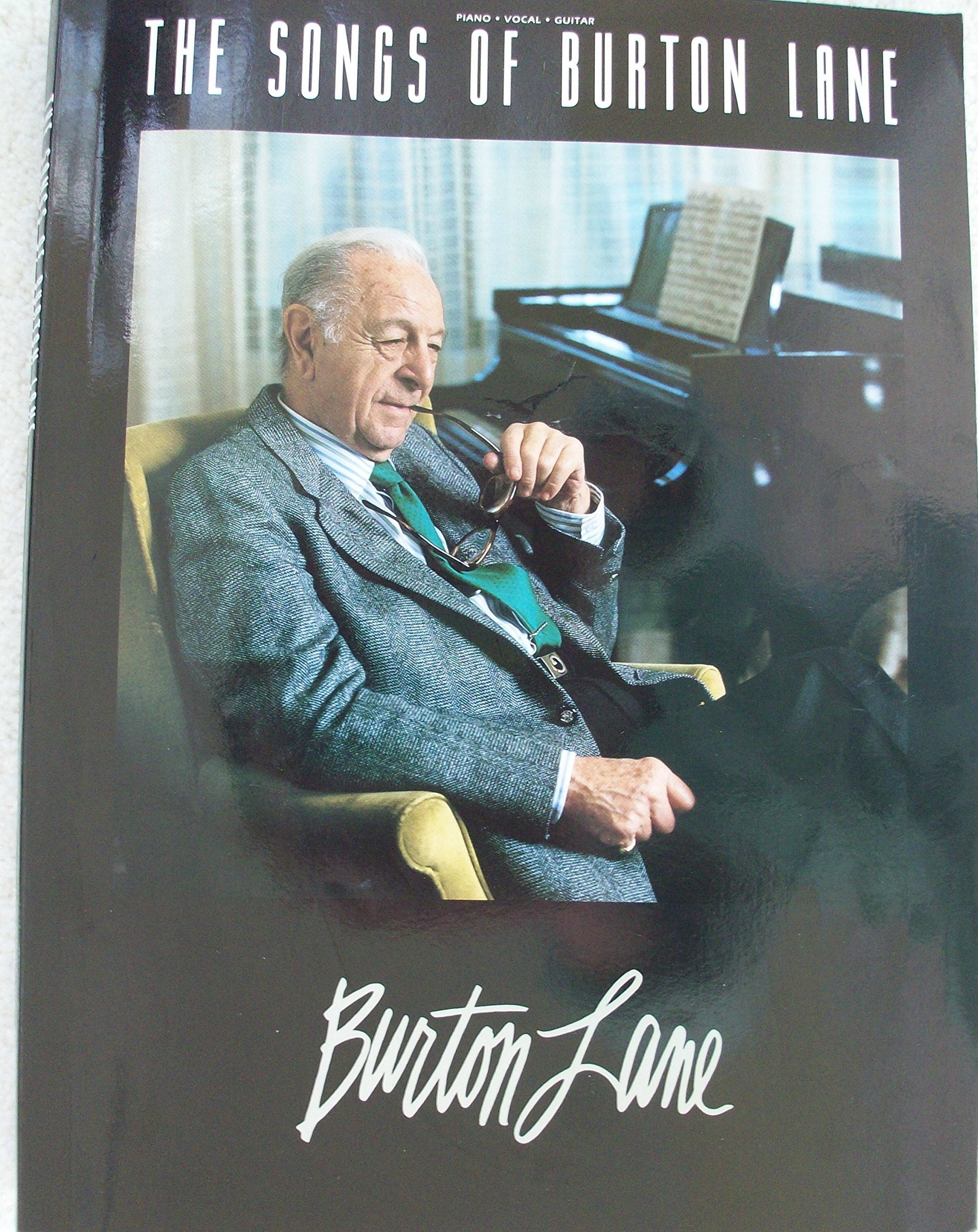The Songs Of Burton Lane Piano, Vocal And Guitar Chords