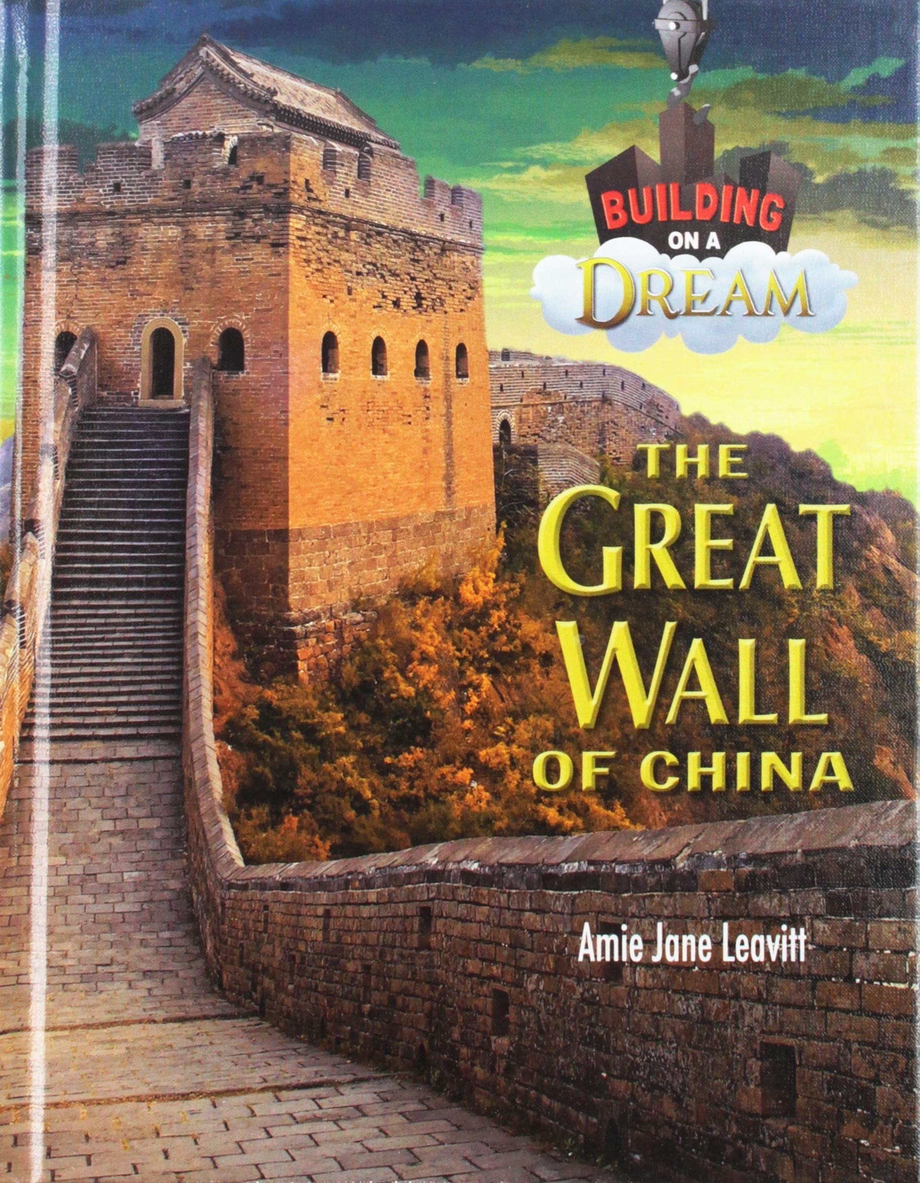 The Great Wall Of China (Building On A Dream)