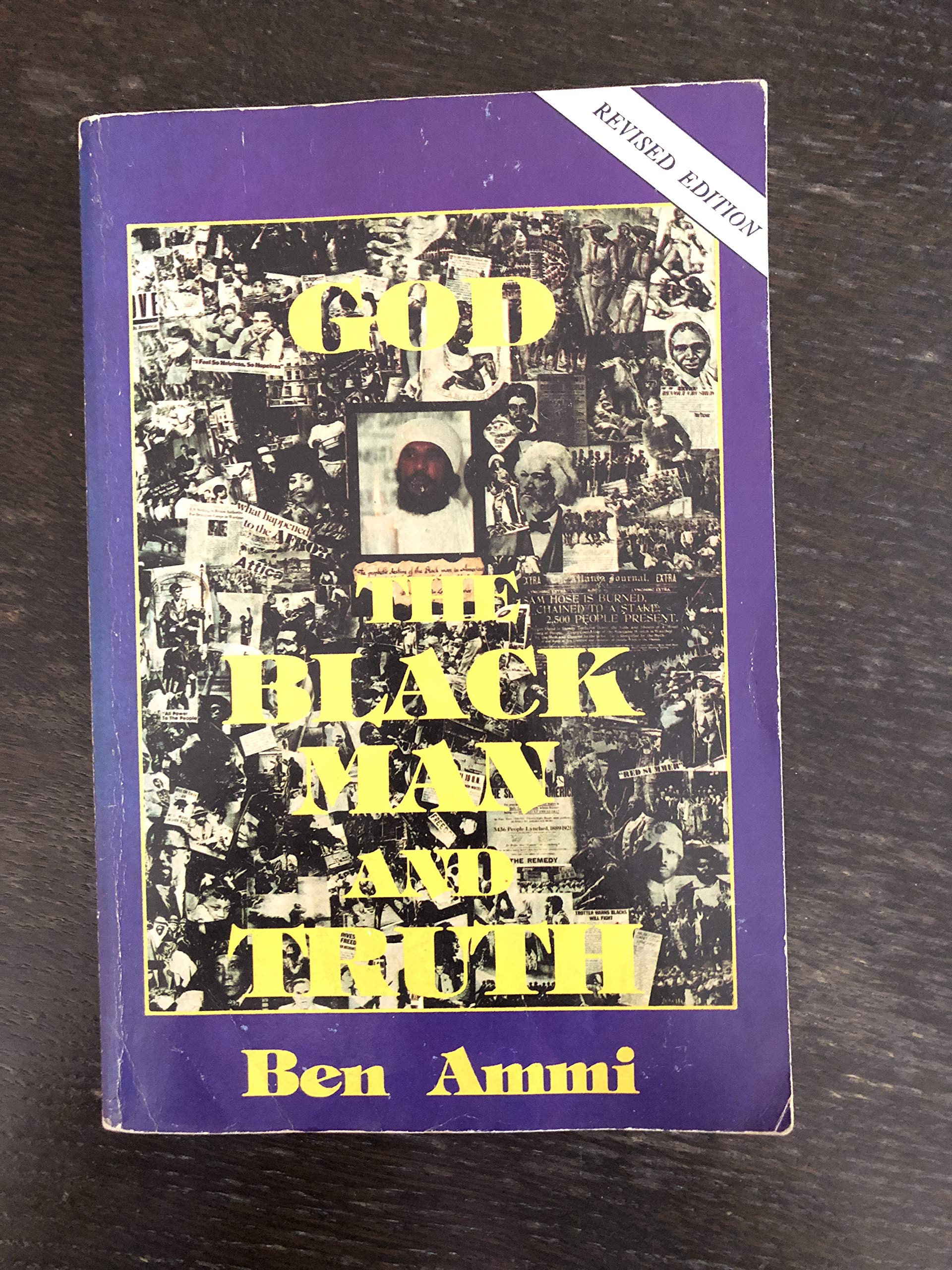 God, The Black Man And Truth, 2Nd Revised Edition-used