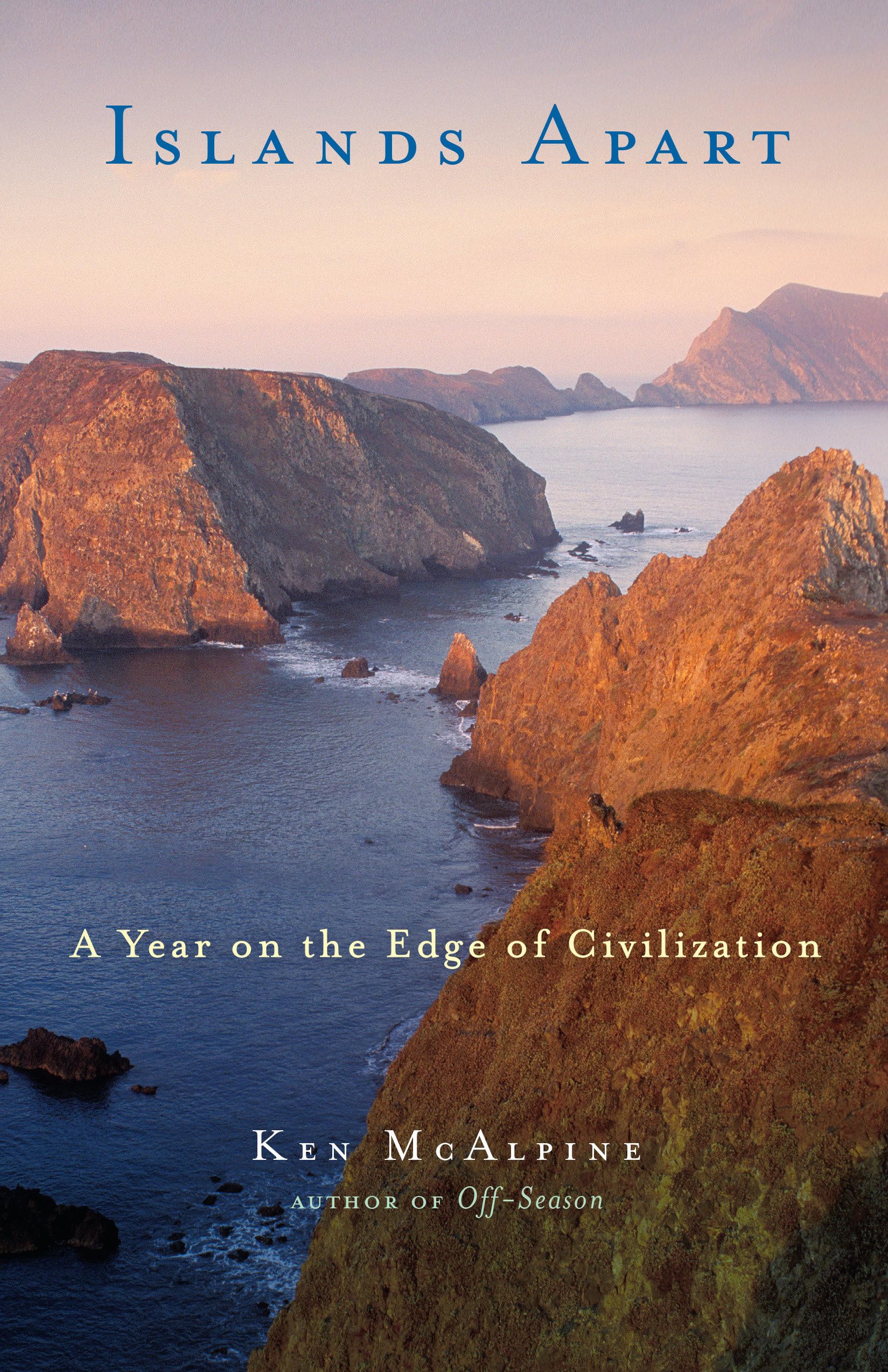 Islands Apart: A Year On The Edge Of Civilization,Used