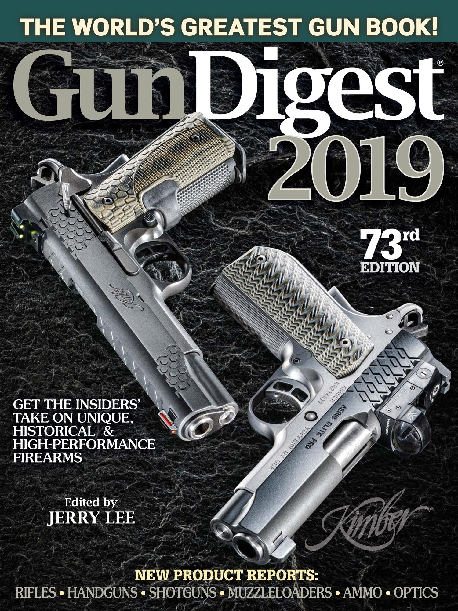 Gun Digest 2019, 73rd Edition: The World's Greatest Gun Book!,Used