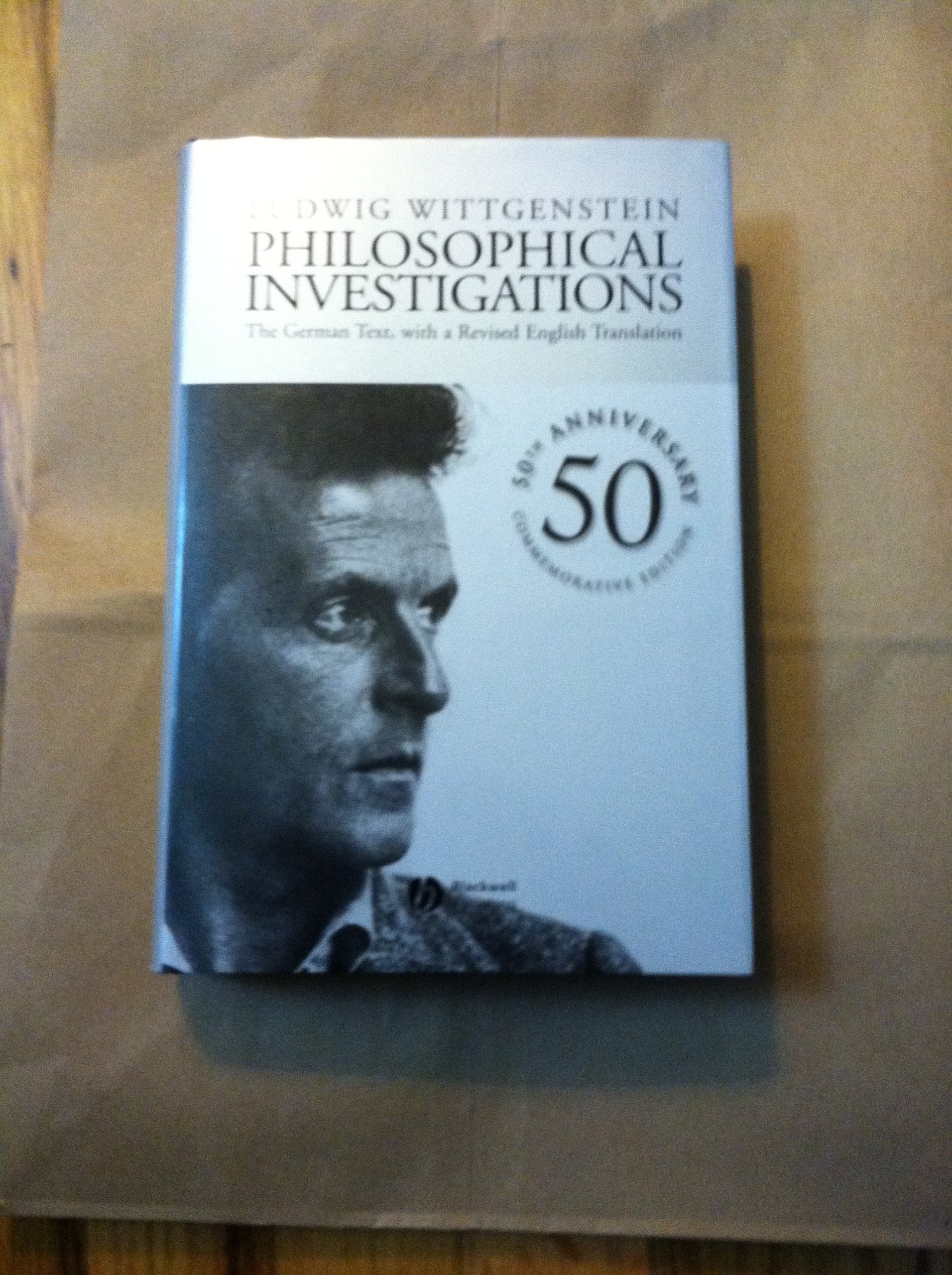 Philosophical Investigations: The German Text, with a Revised English Translation 50th Anniversary Commemorative Edition,Used