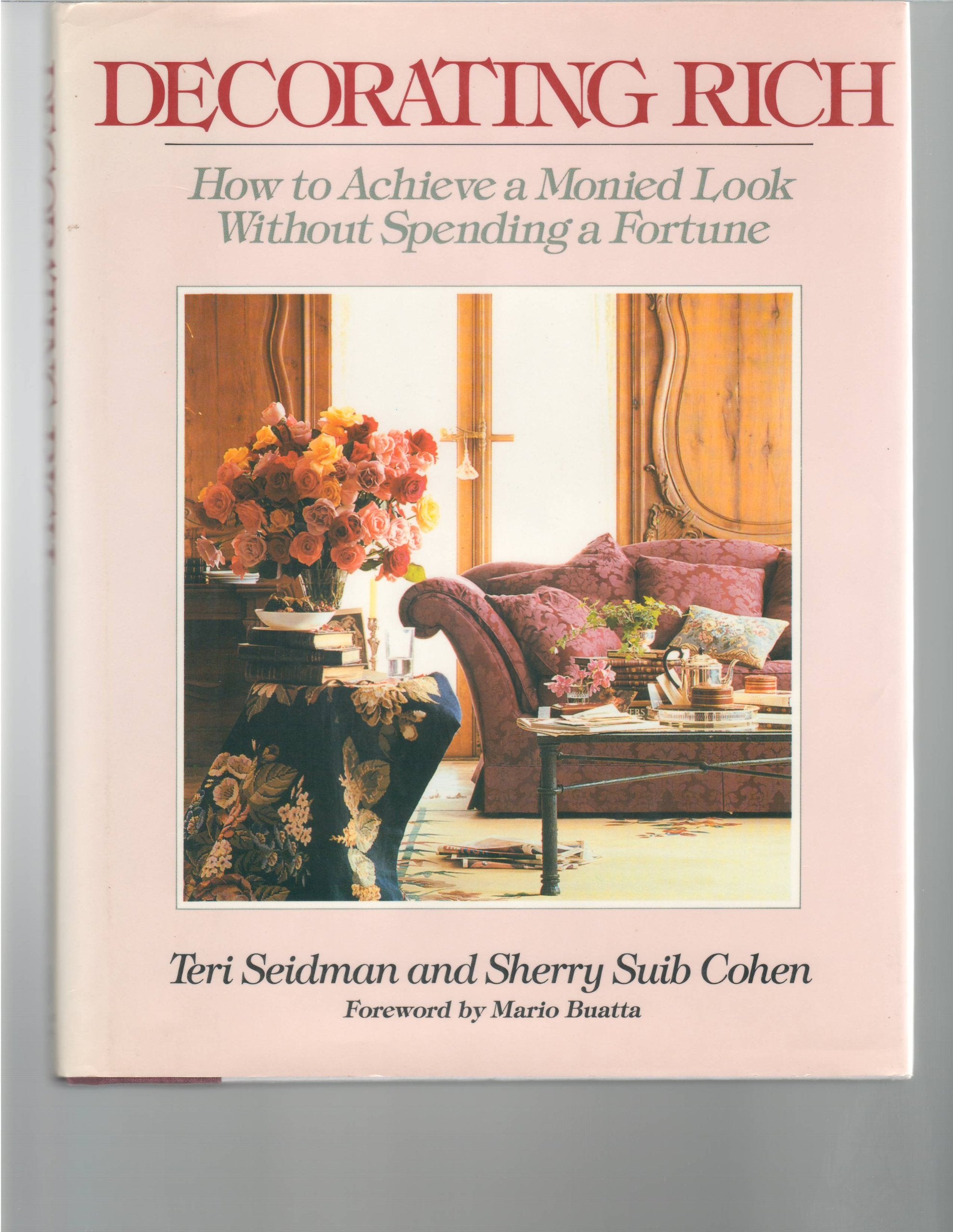Decorating Rich: How To Achieve A Monied Look Without Spending A Fortune-new