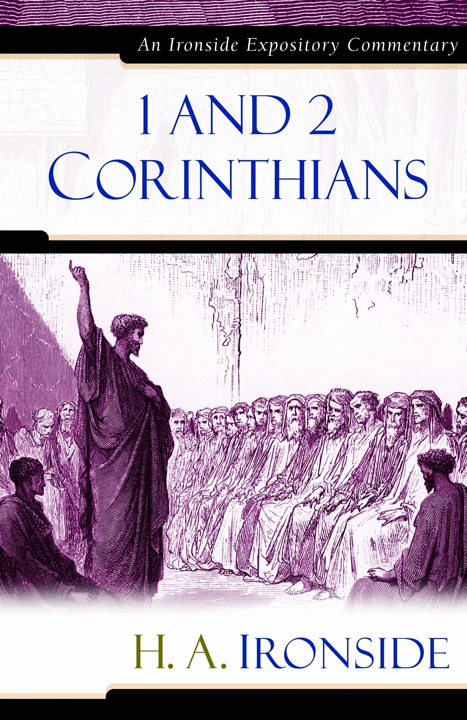 1 And 2 Corinthians (Ironside Expository Commentaries (Hardcover)),Used