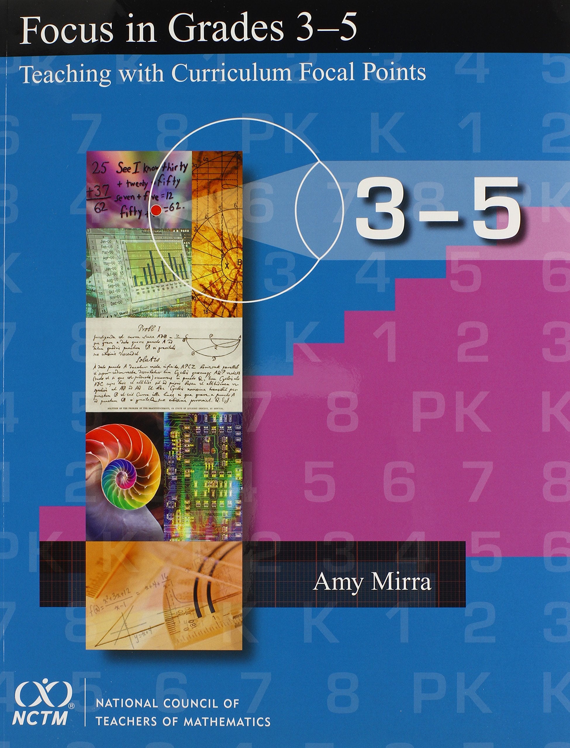 Focus In Grades 35: Teaching With Curriculum Focal Points,Used