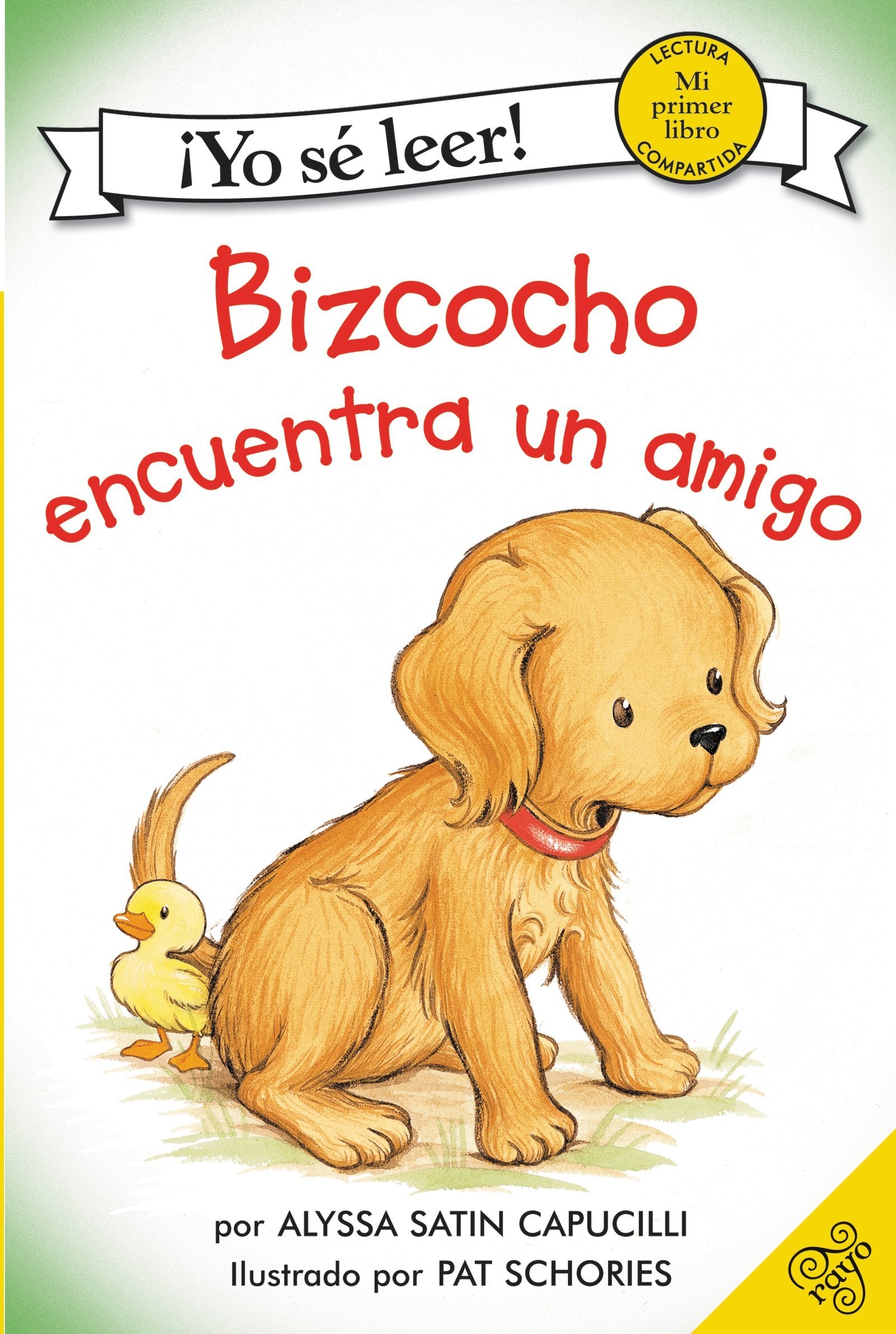 Bizcocho encuentra un amigo: Biscuit Finds a Friend (Spanish edition) (My First I Can Read),Used