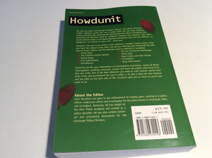 Howdunit: How Crimes Are Committed and Solved,Used