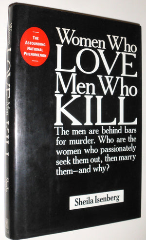 Women Who Love Men Who Kill,New