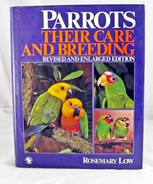 Parrots: Their Care and Breeding,Used